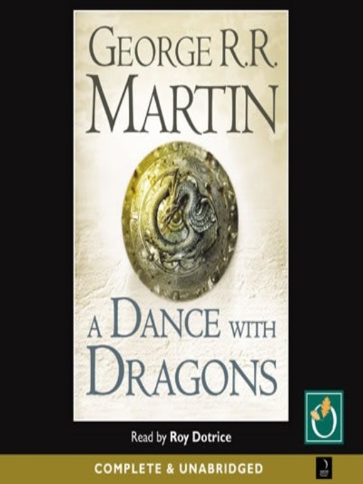 Title details for A Dance with Dragons, Part 2 by George R. R. Martin - Wait list